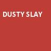 Dusty Slay, Neptune Theater, Seattle