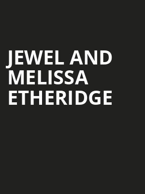Jewel and Melissa Etheridge Poster