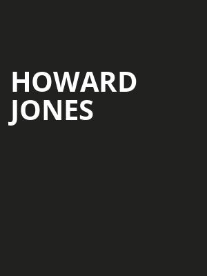Howard Jones, Marymoor Amphitheatre, Seattle