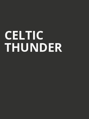 Celtic Thunder, Moore Theatre, Seattle