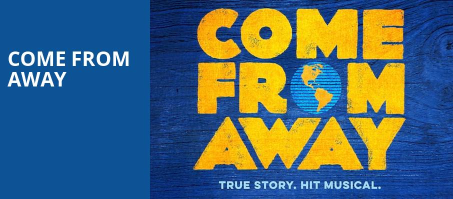 Come From Away, 5th Avenue Theatre, Seattle