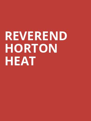 Reverend Horton Heat Poster