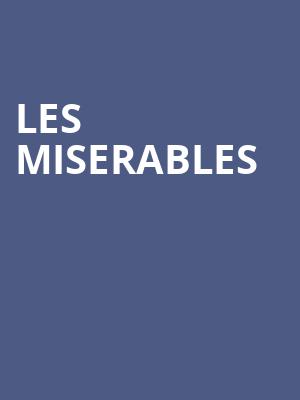 Les Miserables, 5th Avenue Theatre, Seattle
