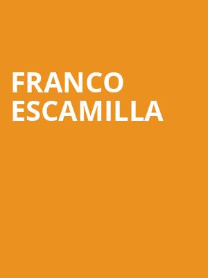 Franco Escamilla, Paramount Theatre, Seattle