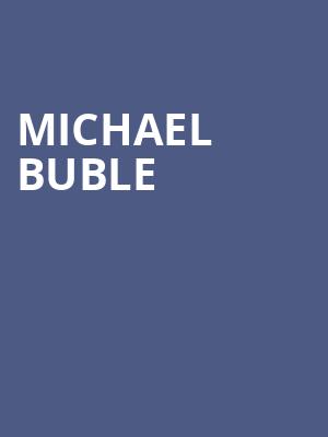 Michael Buble, Key Arena, Seattle