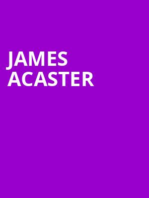 James Acaster, Moore Theatre, Seattle