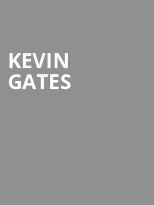 Kevin Gates, WaMu Theater, Seattle