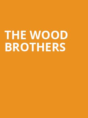 The Wood Brothers, Neptune Theater, Seattle