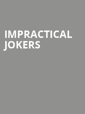 Impractical Jokers Poster