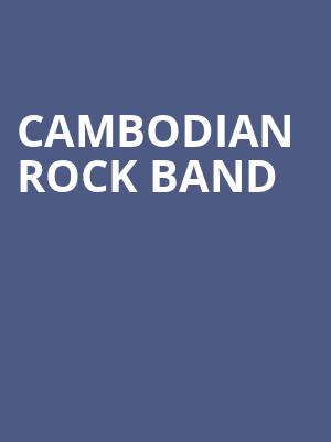 Cambodian Rock Band, The Falls Theatre, Seattle