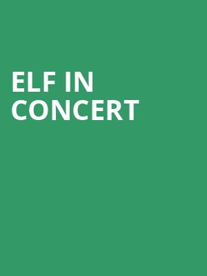 Elf in Concert, McCaw Hall, Seattle
