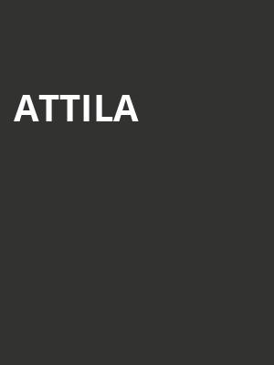 Attila, El Corazon, Seattle