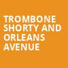 Trombone Shorty And Orleans Avenue, Chateau St Michelle, Seattle