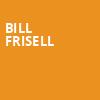 Bill Frisell, Moore Theatre, Seattle