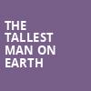 The Tallest Man on Earth, Neptune Theater, Seattle