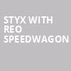 Styx with REO Speedwagon, White River Amphitheatre, Seattle