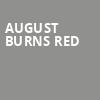 August Burns Red, Showbox Theater, Seattle
