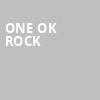 One OK Rock, Showbox SoDo, Seattle