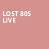 Lost 80s Live, Marymoor Amphitheatre, Seattle
