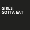 Girls Gotta Eat, Moore Theatre, Seattle