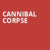 Cannibal Corpse, Showbox Theater, Seattle