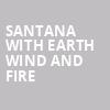 Santana with Earth Wind and Fire, White River Amphitheatre, Seattle