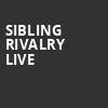 Sibling Rivalry Live, Showbox SoDo, Seattle