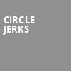 Circle Jerks, Showbox Theater, Seattle