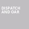 Dispatch and OAR, Marymoor Amphitheatre, Seattle