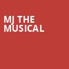 MJ The Musical, Paramount Theatre, Seattle