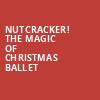 Nutcracker The Magic of Christmas Ballet, Paramount Theatre, Seattle