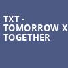 TXT Tomorrow X Together, Tacoma Dome, Seattle