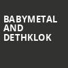 Babymetal and Dethklok, WaMu Theater, Seattle