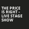 The Price Is Right Live Stage Show, Snoqualmie Casino Ballroom, Seattle